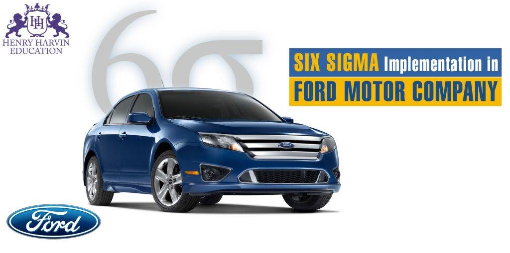 ford six sigma case study